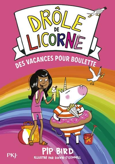 Emprunter Drôle de licorne Tome 7 : Des vacances pour Boulette livre