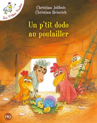 Emprunter Les P'tites Poules Tome 19 : Un petit dodo au poulailler livre