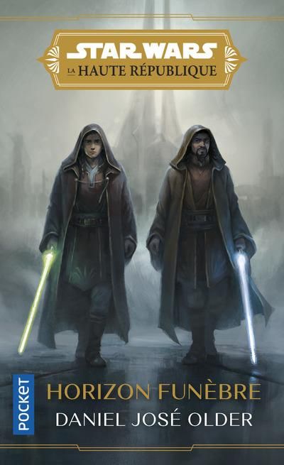 Emprunter Star Wars - La Haute République Tome 3 : Horizon funèbre livre