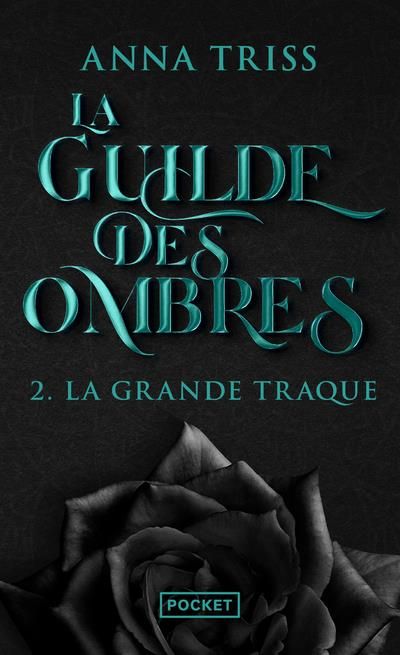 Emprunter La Guilde des Ombres Tome 2 : La grande traque livre