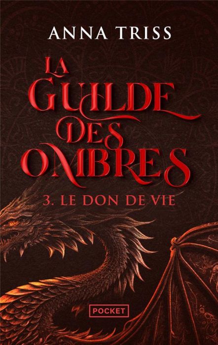 Emprunter La Guilde des Ombres Tome 3 : Le Don de vie livre