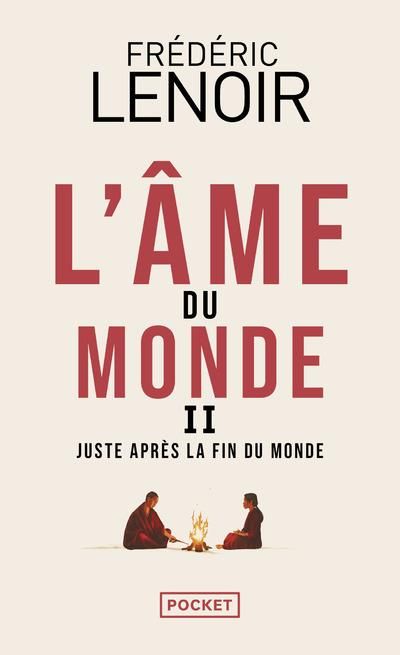 Emprunter Juste après la fin du monde. Tome 2, L'âme du monde livre