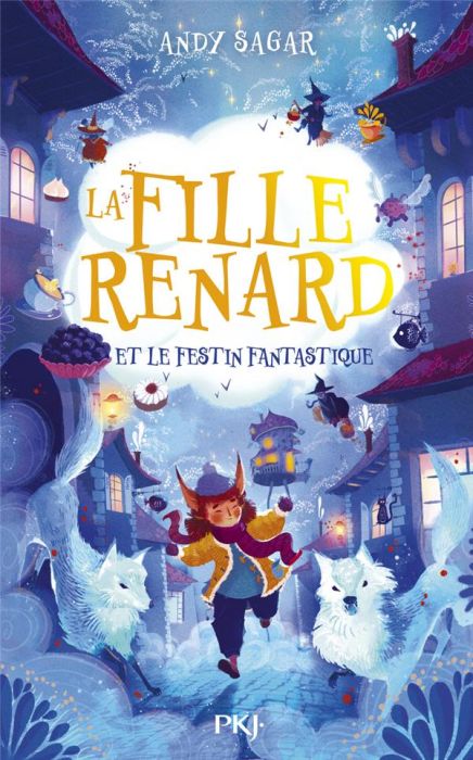 Emprunter La fille renard Tome 2 : La fille renard et le festin fantastique livre