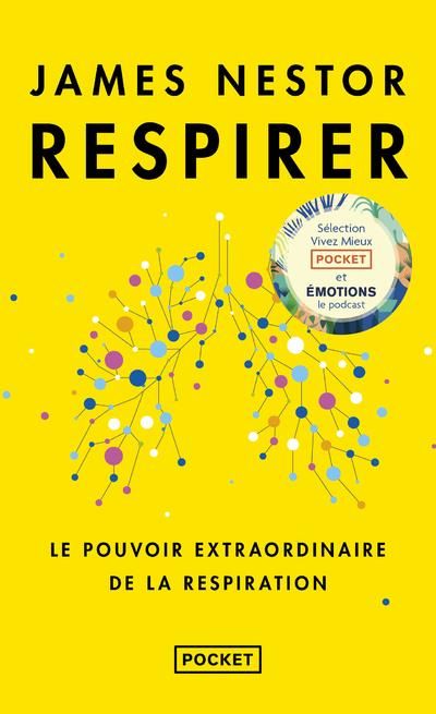 Emprunter Respirer. Le pouvoir extraordinaire de la respiration livre