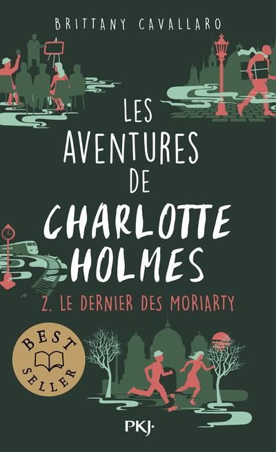 Emprunter Les aventures de Charlotte Holmes Tome 2 : Le dernier des Moriarty livre