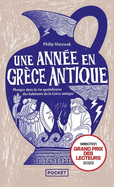 Emprunter Une année en Grèce antique. Plongez dans la vie quotidienne des habitants de Grèce antique livre