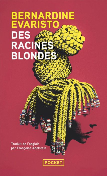 Emprunter Des racines blondes livre