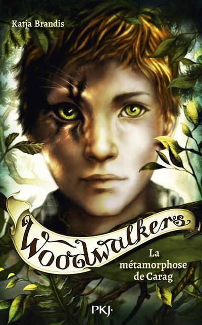 Emprunter Woodwalkers Tome 1 : La métamorphose de Carag livre