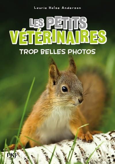 Emprunter Les Petits Vétérinaires Tome 28 : De trop belles photos livre