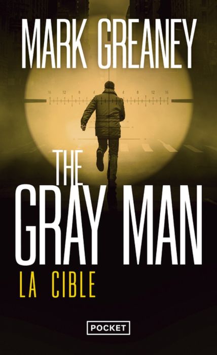 Emprunter The Gray Man Tome 2 : La Cible livre