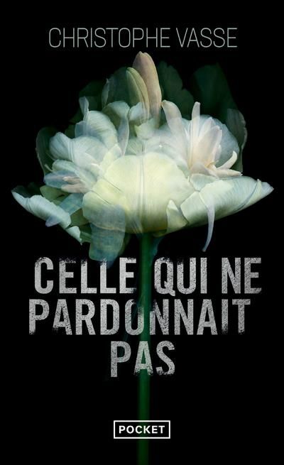 Emprunter Celle qui ne pardonnait pas livre