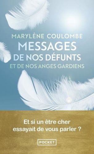 Emprunter Messages de nos défunts et de nos anges gardiens livre