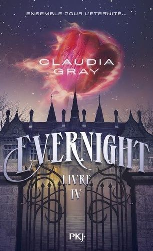 Emprunter Evernight Tome 4 livre