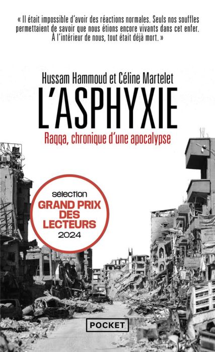 Emprunter L'Asphyxie. Raqqa, chronique d'une apocalypse livre