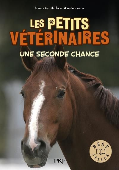 Emprunter Les Petits Vétérinaires Tome 3 : Une seconde chance livre