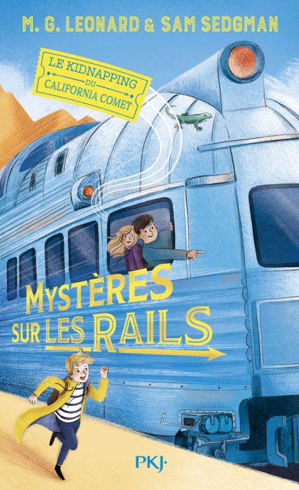 Emprunter Mystères sur les rails Tome 2 : Le kidnapping du California Comet livre