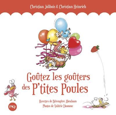 Emprunter Goûtez les goûters des P'tites Poules livre