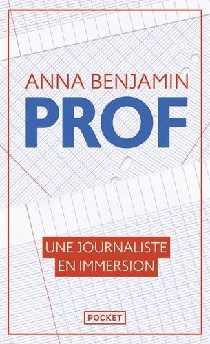 Emprunter Prof. Une journaliste en immersion livre