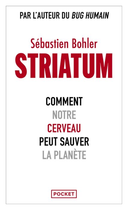 Emprunter Striatum. Comment notre cerveau peut sauver la planète livre