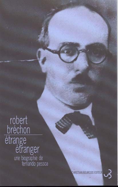 Emprunter Étrange étranger. Une biographie de Fernando Pessoa livre