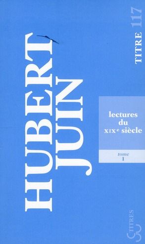 Emprunter Lectures du XIXe siècle. Tome 1 livre