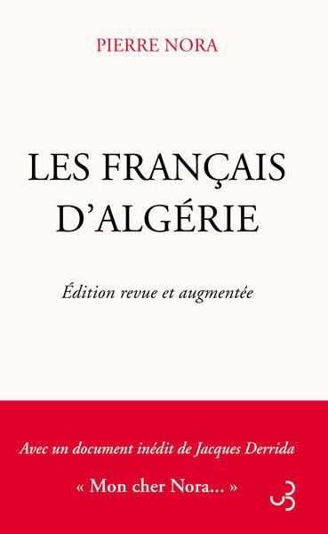 Emprunter Les Français d?Algérie. Edition revue et augmentée livre