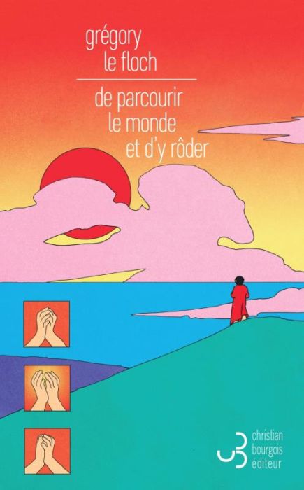 Emprunter De parcourir le monde et d'y rôder livre