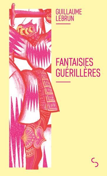 Emprunter Fantaisies guérillères livre