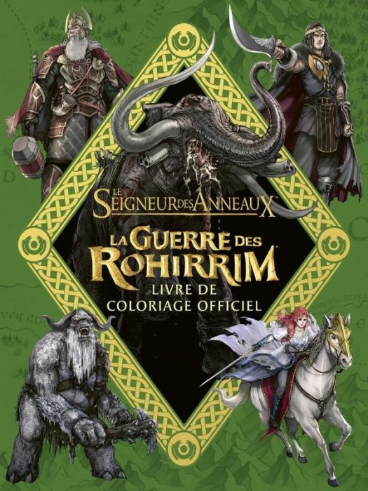 Emprunter Le Seigneur des Anneaux : La Guerre des Rohirrim. Livre de coloriage officiel livre