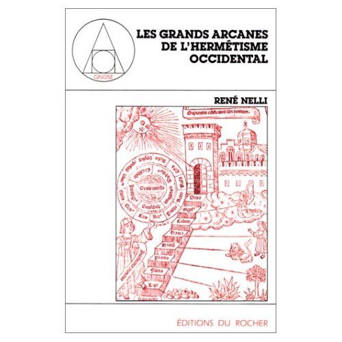 Emprunter Les grands arcanes de l'hermétisme occidental livre