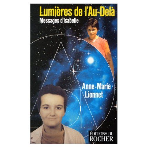 Emprunter Lumières de l'Au-Delà. Messages d'Isabelle livre