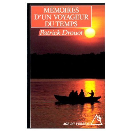 Emprunter Mémoires d'un voyageur du temps livre