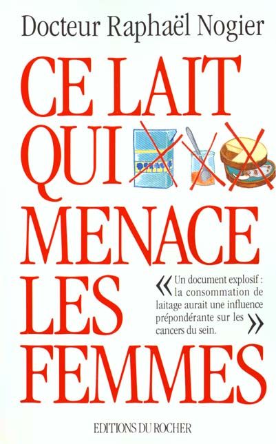 Emprunter Ce lait qui menace les femmes livre