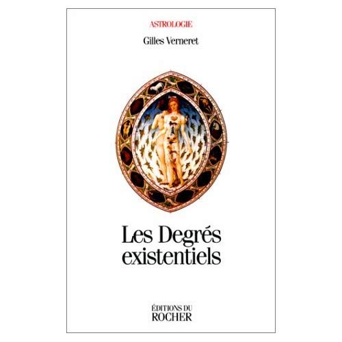 Emprunter Les degrés existentiels livre