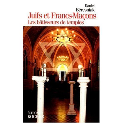 Emprunter Juifs et francs-maçons. Les bâtisseurs de temples livre