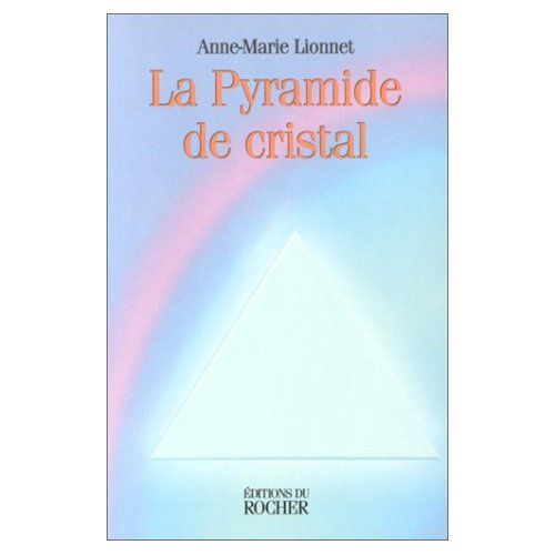 Emprunter La pyramide de cristal livre