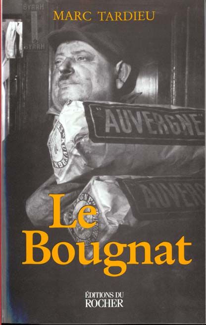 Emprunter Le Bougnat livre