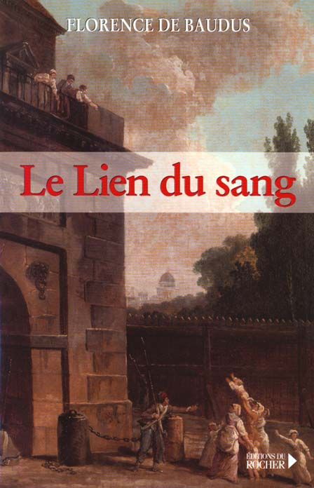 Emprunter Le lien du sang livre