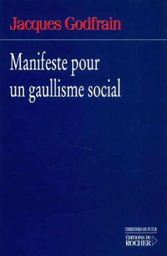 Emprunter Manifeste pour un gaullisme social livre