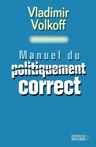 Emprunter Manuel du politiquement correct livre