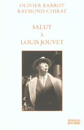 Emprunter Salut à Louis Jouvet livre