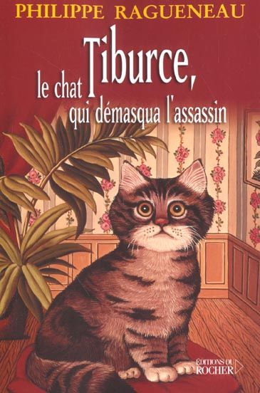 Emprunter Tiburce, le chat qui démasqua l'assassin livre