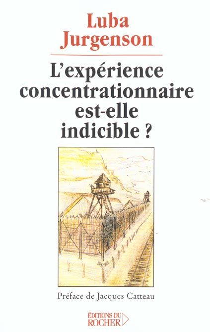 Emprunter L'expérience concentrationnaire est-elle indicible ? livre