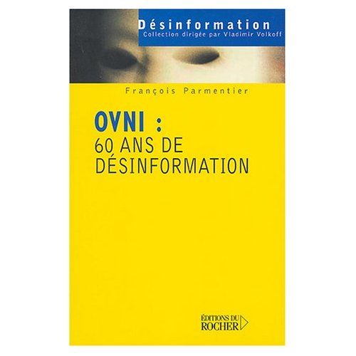 Emprunter OVNI : 60 ans de désinformation livre