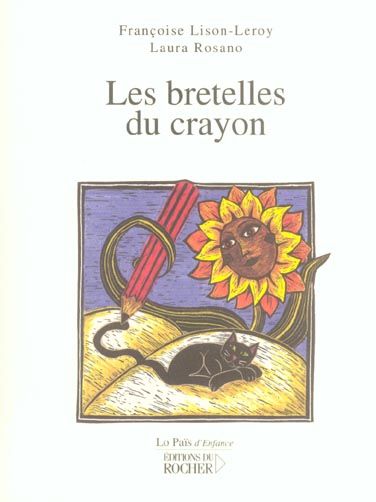 Emprunter Les bretelles du crayon livre