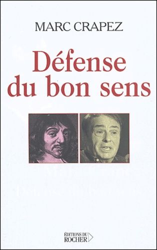 Emprunter Défense du bon sens ou la controverse du sens commun livre