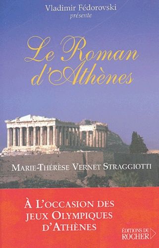 Emprunter Le roman d'Athènes livre