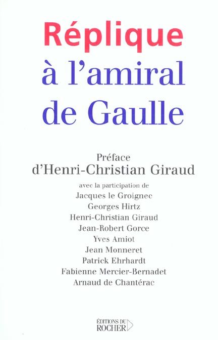 Emprunter Réplique à l'amiral de Gaulle livre