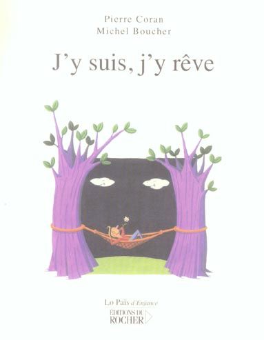 Emprunter J'y suis, j'y rêve livre