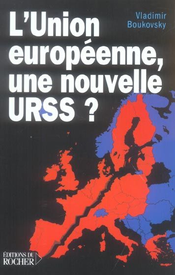 Emprunter L'Union européenne, une nouvelle URSS ? livre